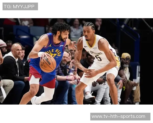 今日掘金迎战老鹰穆雷缺阵戈登布劳恩布朗三人状态回暖能否助力球队取胜