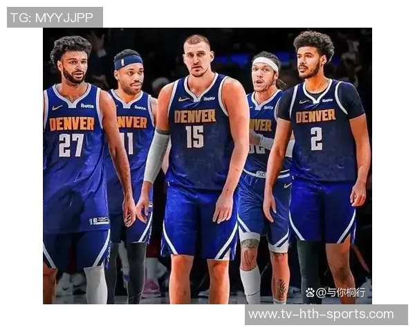 今日掘金迎战老鹰穆雷缺阵戈登布劳恩布朗三人状态回暖能否助力球队取胜